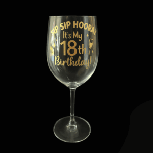 SIP SIP HOORAY - 18 TODAY